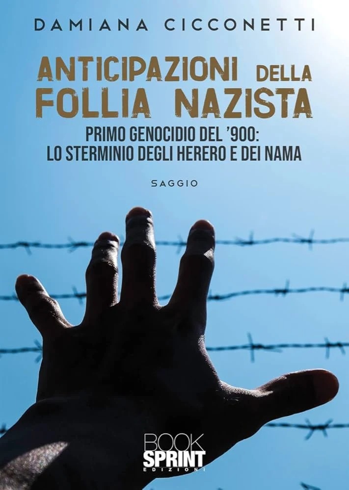  “Anticipazioni della follia nazista” in Africa (Namibia) in un saggio di Damiana Cicconetti 